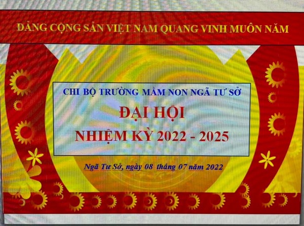 Đại Hội Chi Bộ - Nhiệm kỳ 2022 - 2025