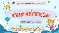 chao mung nam hoc moi 2021 2022 - truong mam non nga tu so